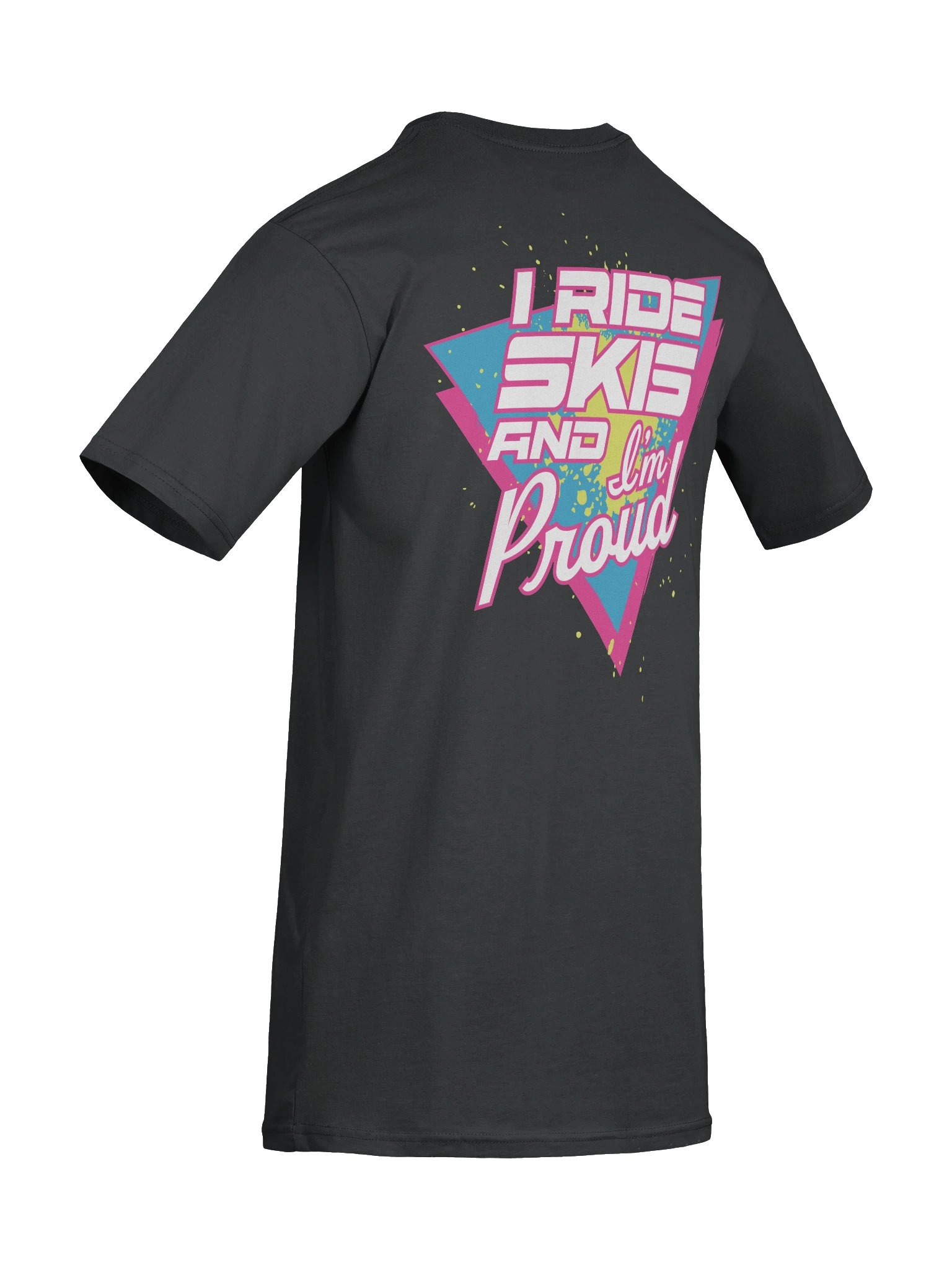 "I Ride Skis and I'm Proud" Black Tee product image (10)