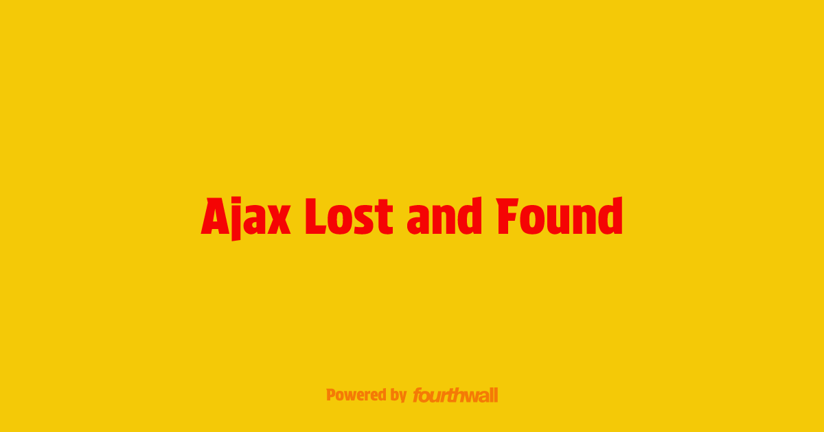 Ajax Lost and Found