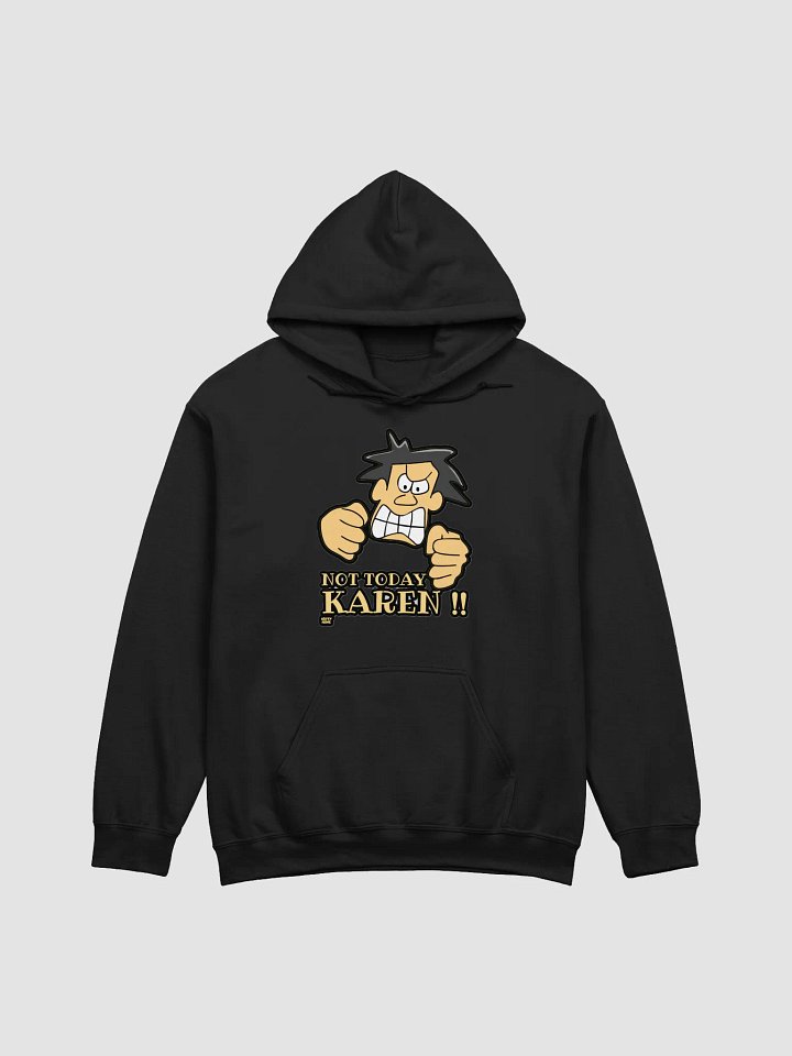 NOT TODAY KAREN! product image (7)