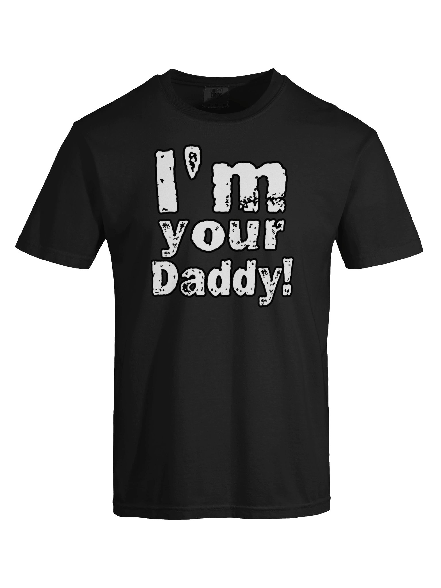 I'm Your Daddy - T-Shirt product image (5)