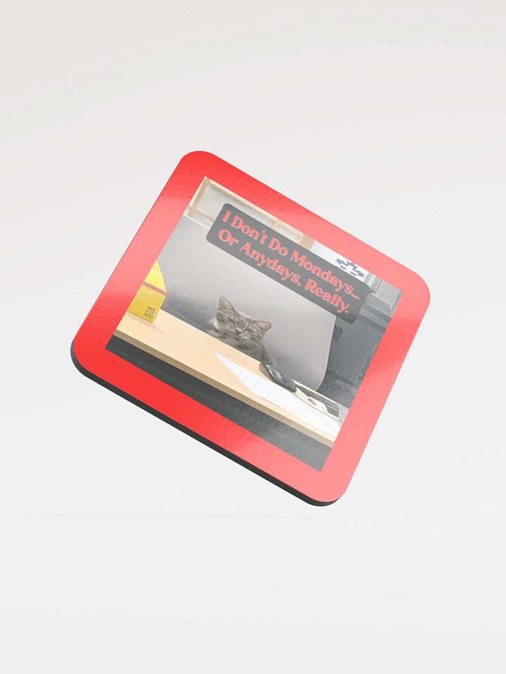 Monday's Cat Desk Coaster product image (1)