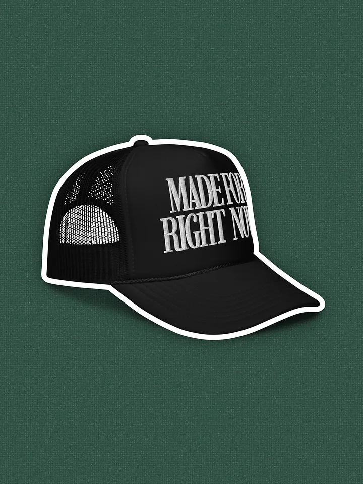 Made For Right Now | Foam 5-Panel Hat product image (1)