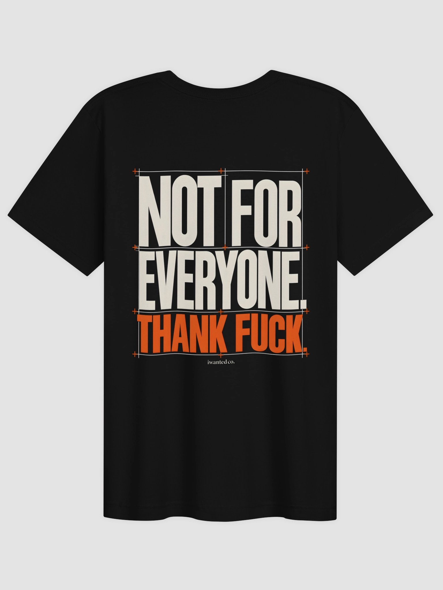 Not For Everyone Thank Fuck T-Shirt product image (2)
