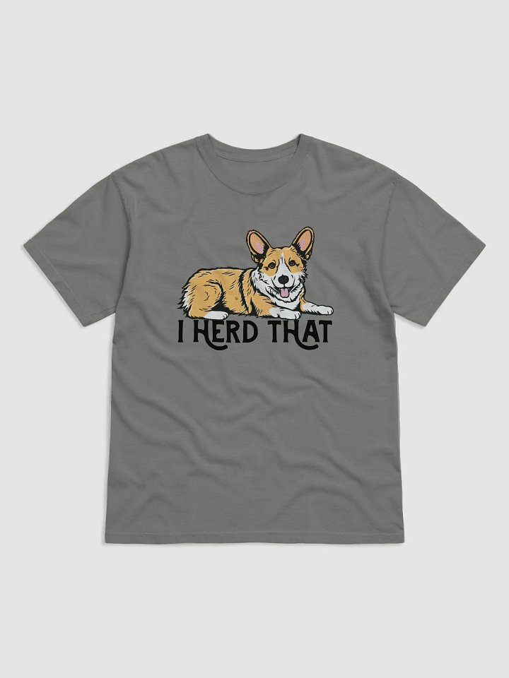 I Herd That Welsh Corgi (Sable 2) | Funny T-Shirt for Corgi Paw-rents product image (1)