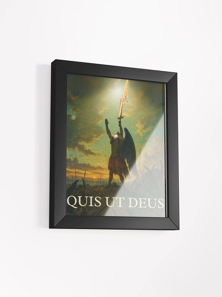 "Quis ut Deus?!" Framed Poster product image (2)