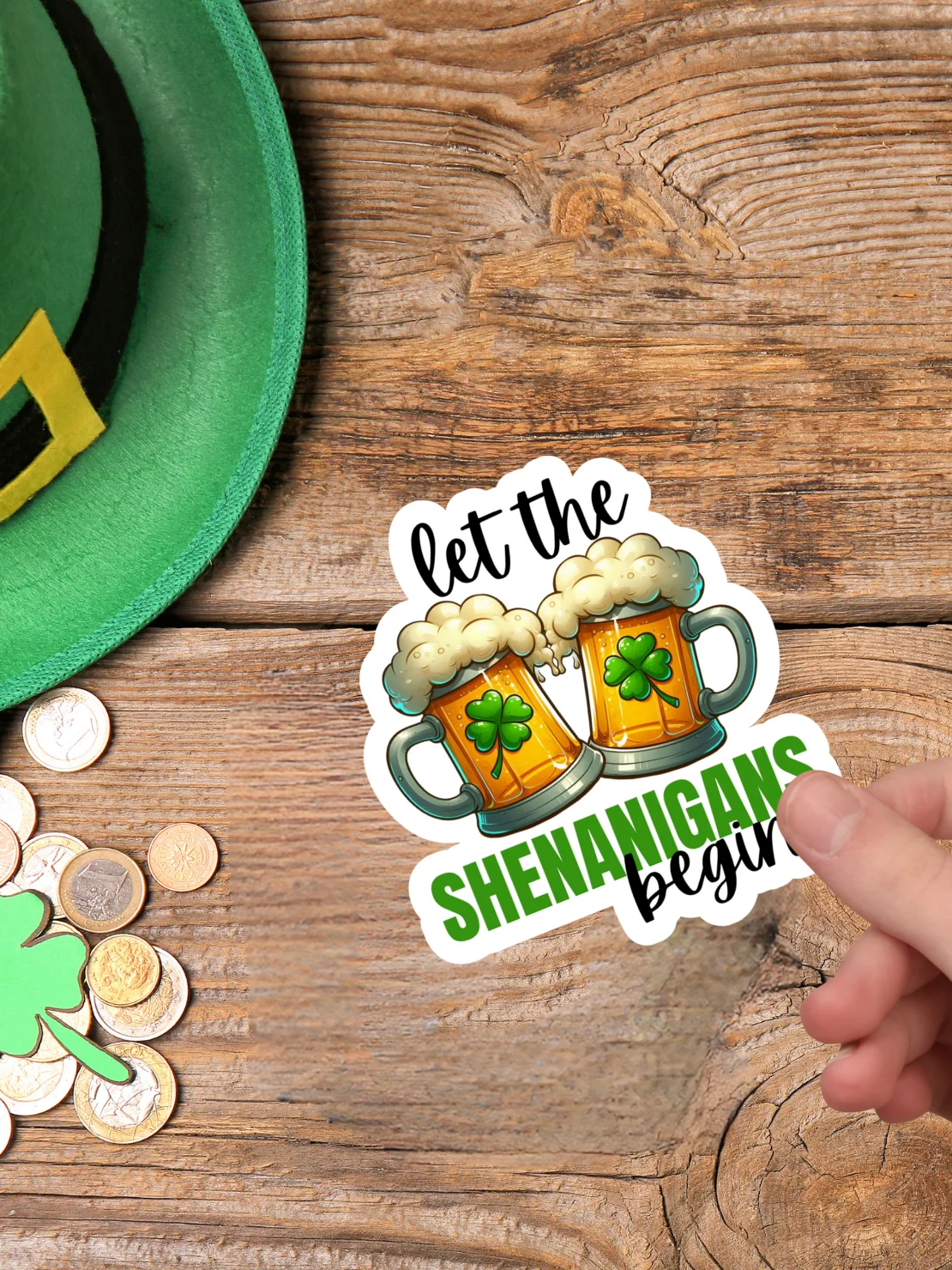 Let The Shenanigans Begin Sticker product image (1)