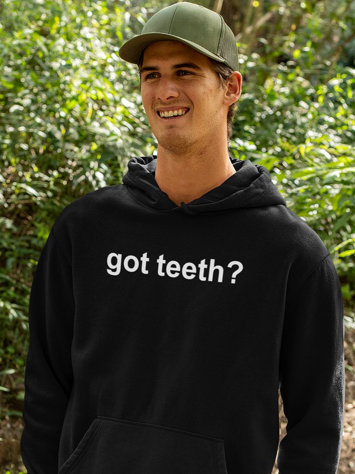 got teeth? classic hoodie product image (1)