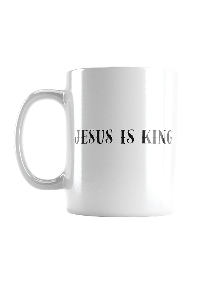 Jesus Is King + Child Of God Mug product image (2)