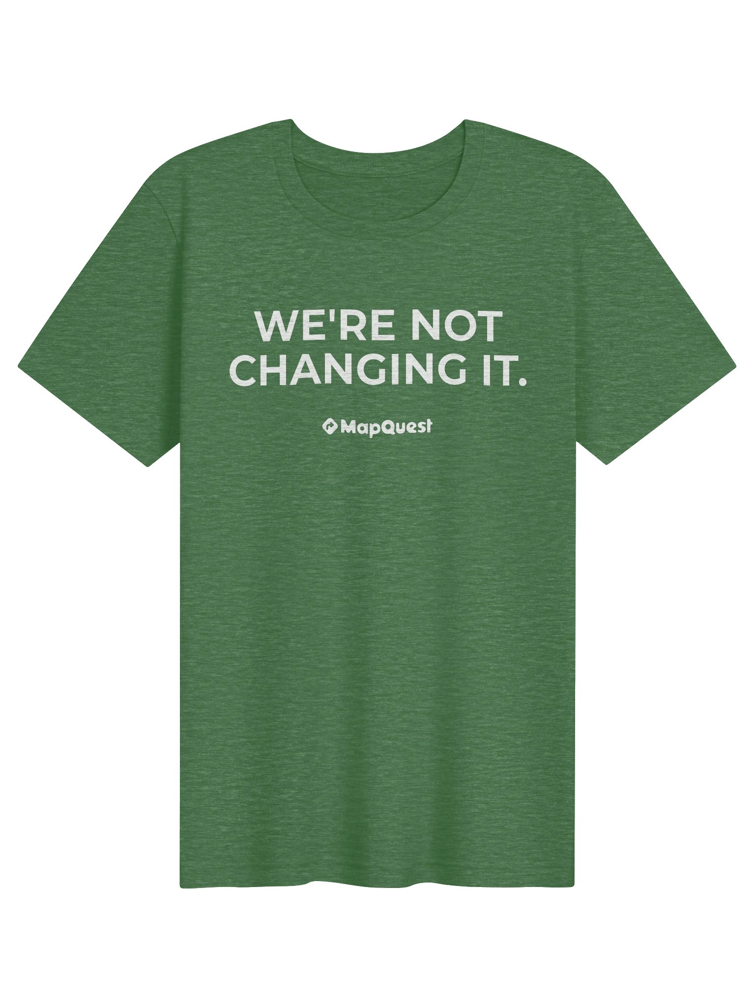 We’re Not Changing It MapQuest Tee product image (1)