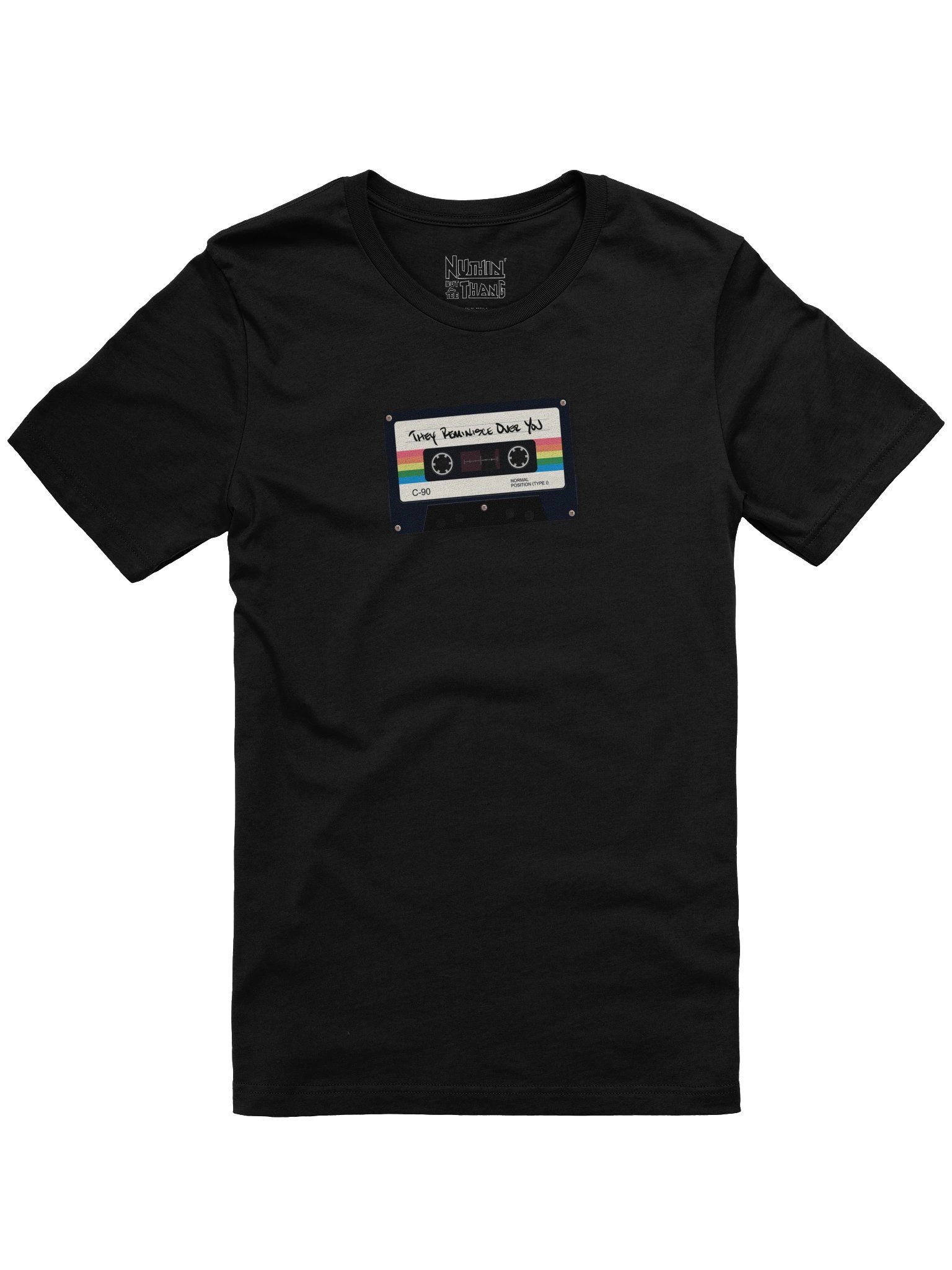 They Reminisce Over You T-Shirt product image (1)