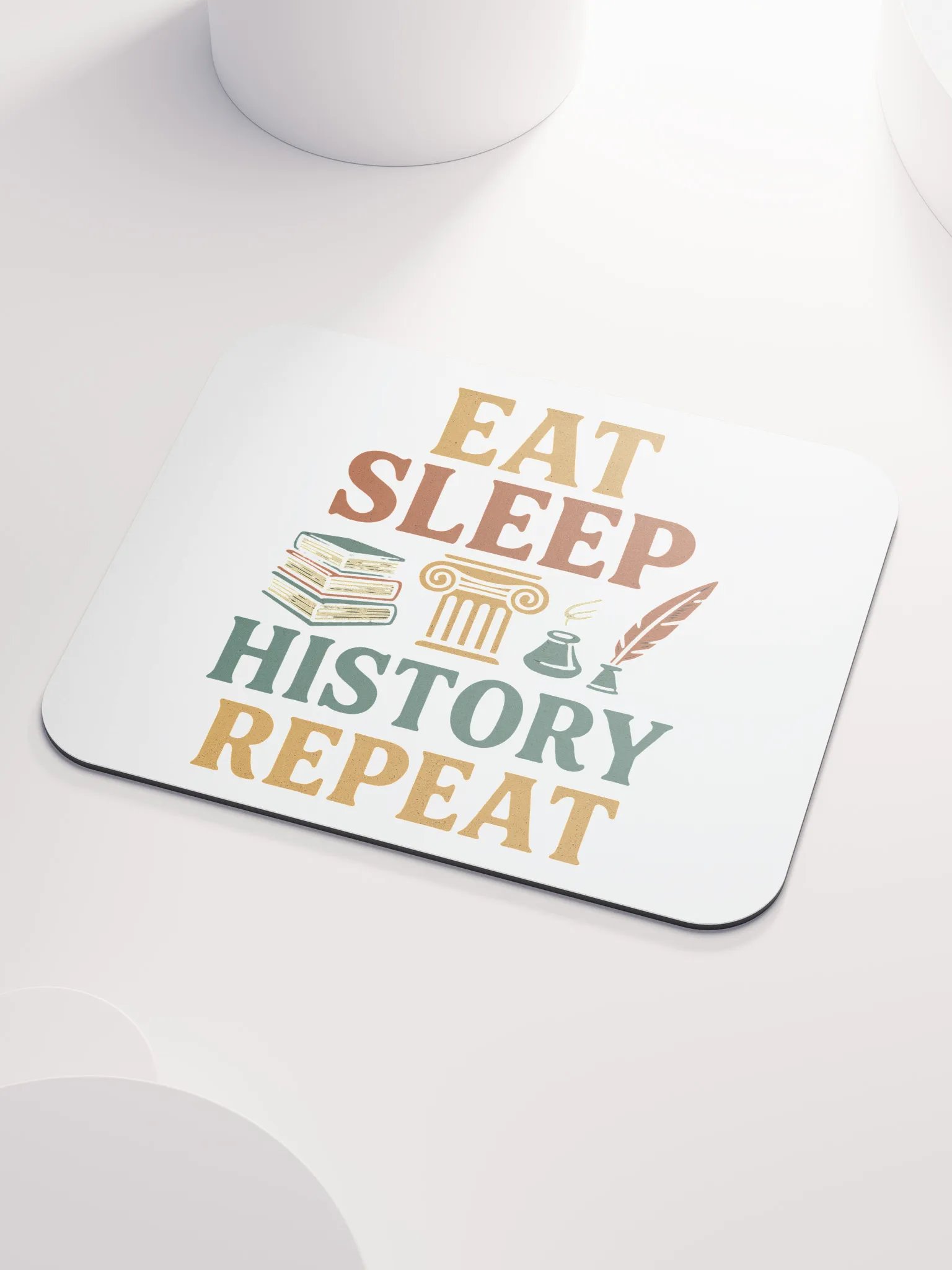 Eat Sleep History Repeat Mouse Pad – Gift for Teachers & Historians product image (3)