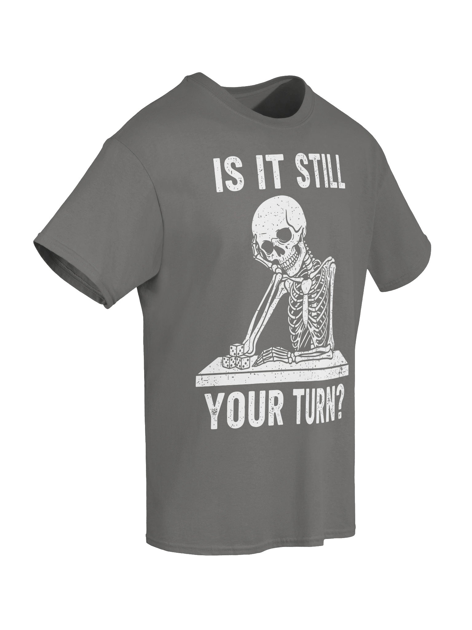 Is It Still Your Turn Shirt product image (6)
