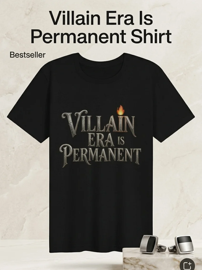 Villain Era Is Permanent Tee | Dark Romance & Fantasy Bookish T-Shirt product image (1)