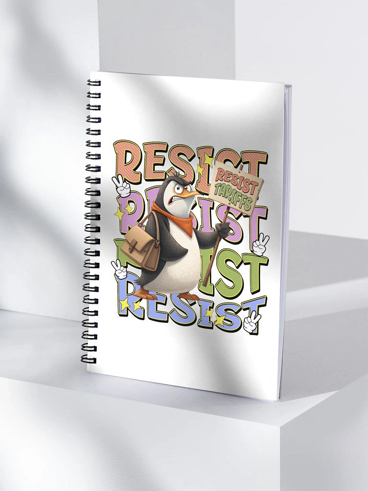 Resist Tariffs Penguin Spiral Notebook product image (1)