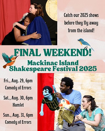 ✨Join us for our final weekend of shows on Mackinac Island! The forecast looks beautiful, so you’ll find us in Marquette Park...