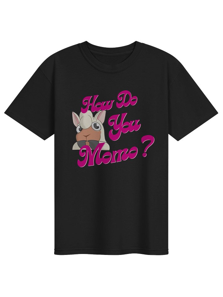 How Do You Momo T-shirt product image (1)