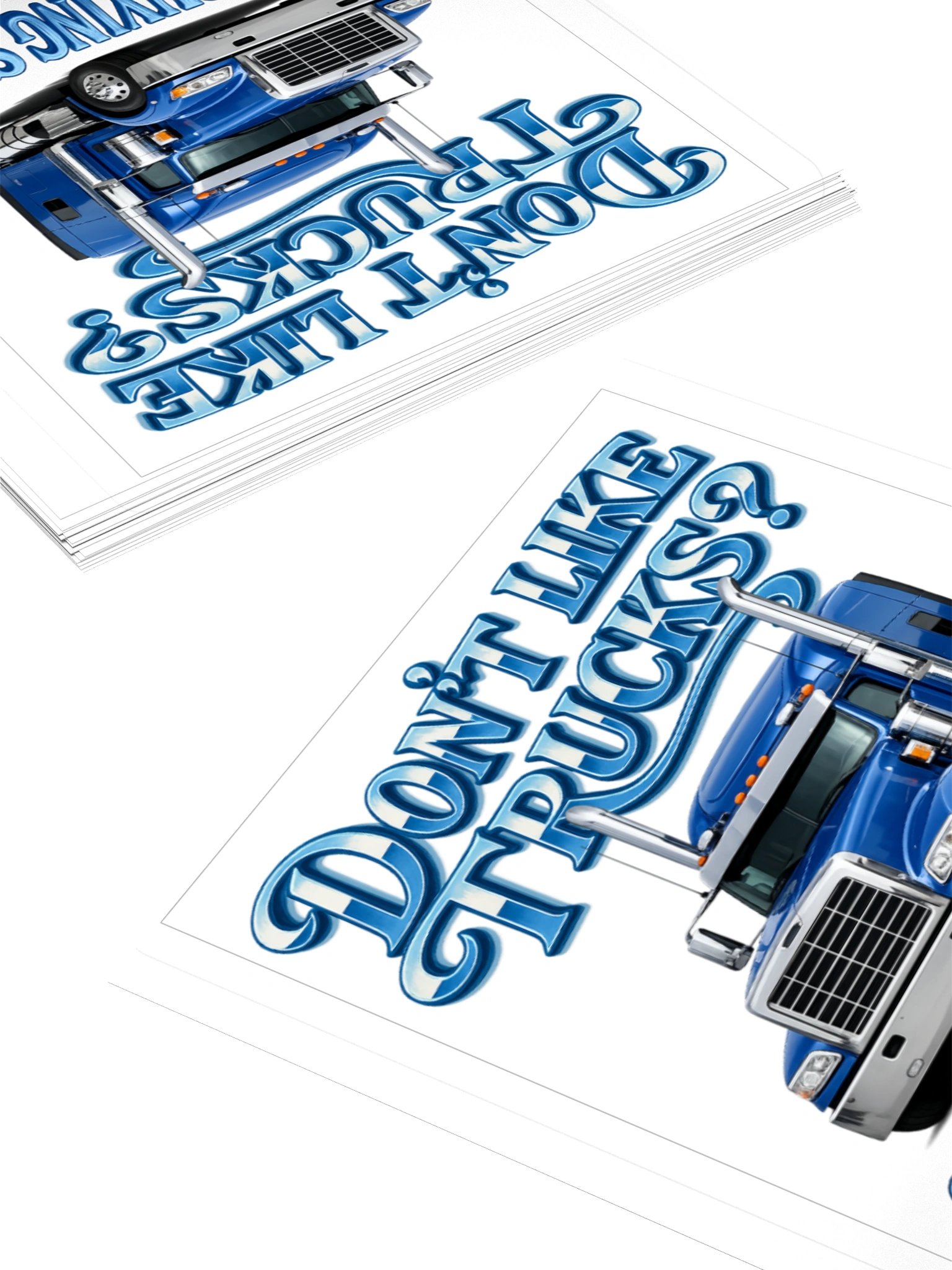 Don’t Like Trucks? Blue Semi-Truck Sticker product image (11)