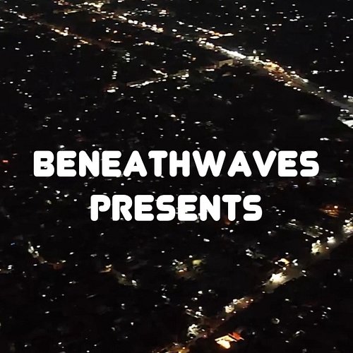 beneathwaves presents..

#newmusic #september #postrock #newrelease #ambient
