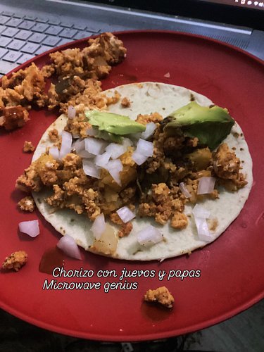 i ran out of propane and a fire a couple miles away has shut down the roads.... yet I pulled off microwaved Chorizo and eggs ...