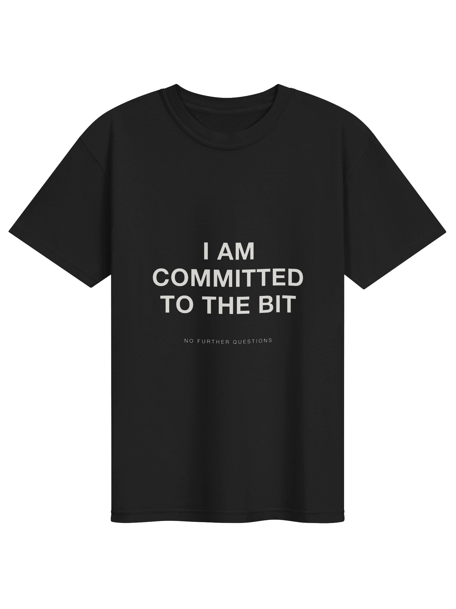 "I Am Committed To The Bit" product image (1)