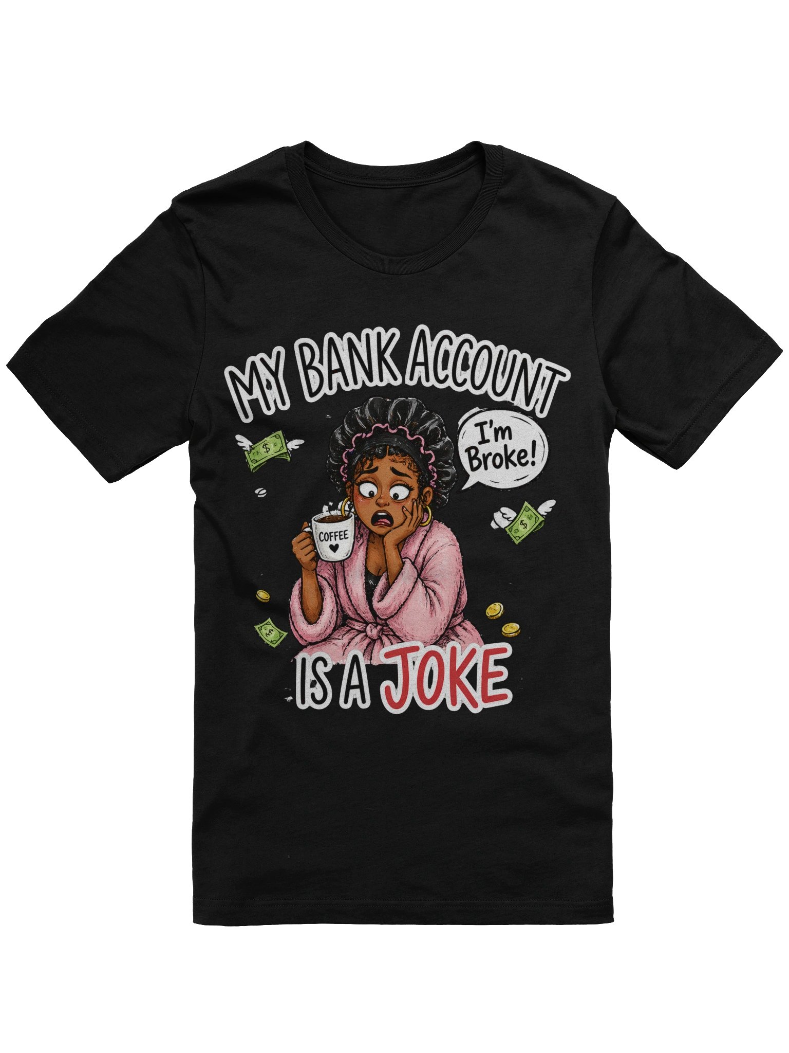 My Bank Account Is A Joke product image (4)