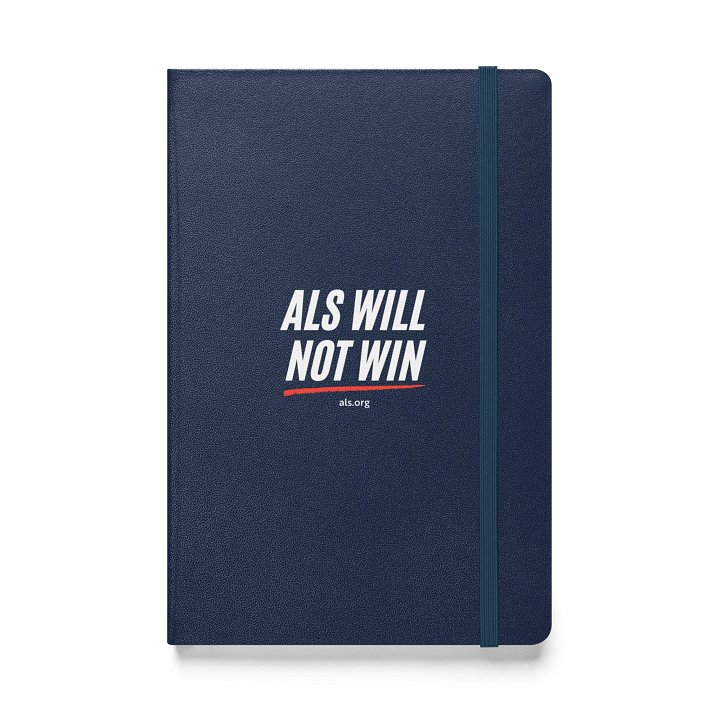 ALS Will Not Win Hardcover Notebook Journal product image (1)