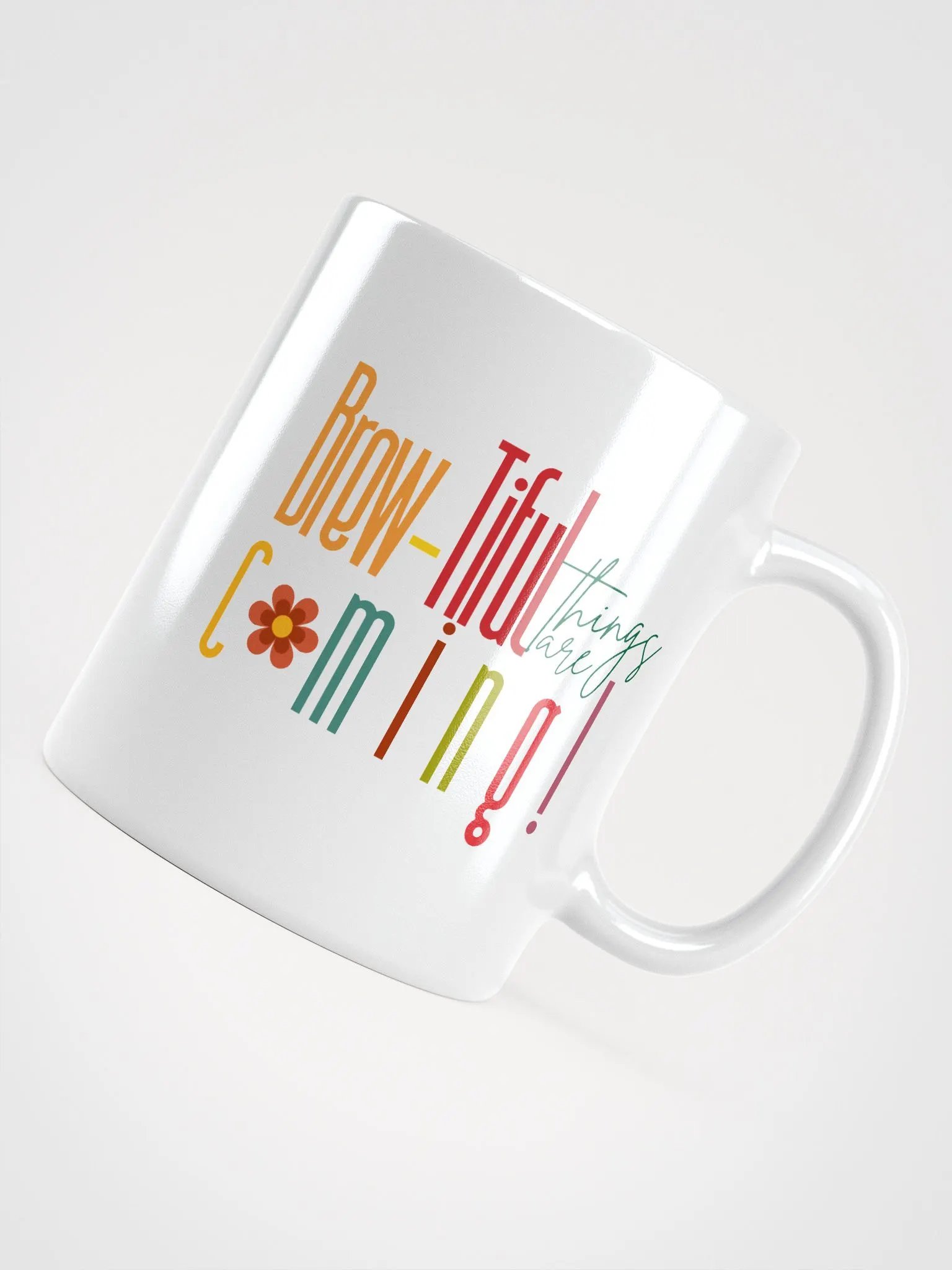 ‘Brewtiful Things Are Coming’ mug product image (11)