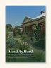 Month-by-Month Garden Calendar (Australia Edition)