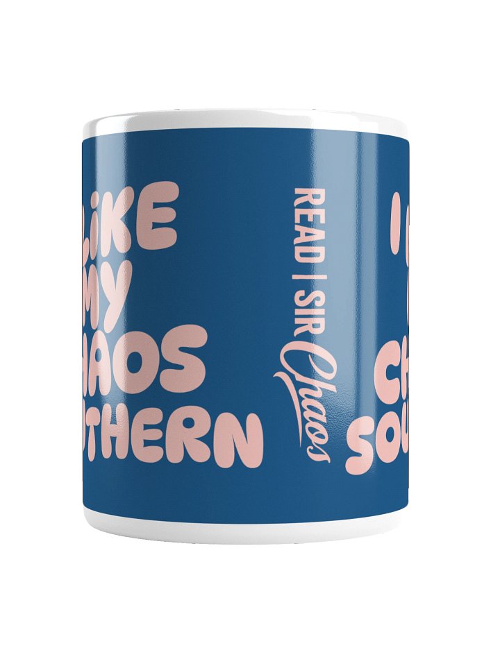 I Like My Chaos Southern Mug product image (5)