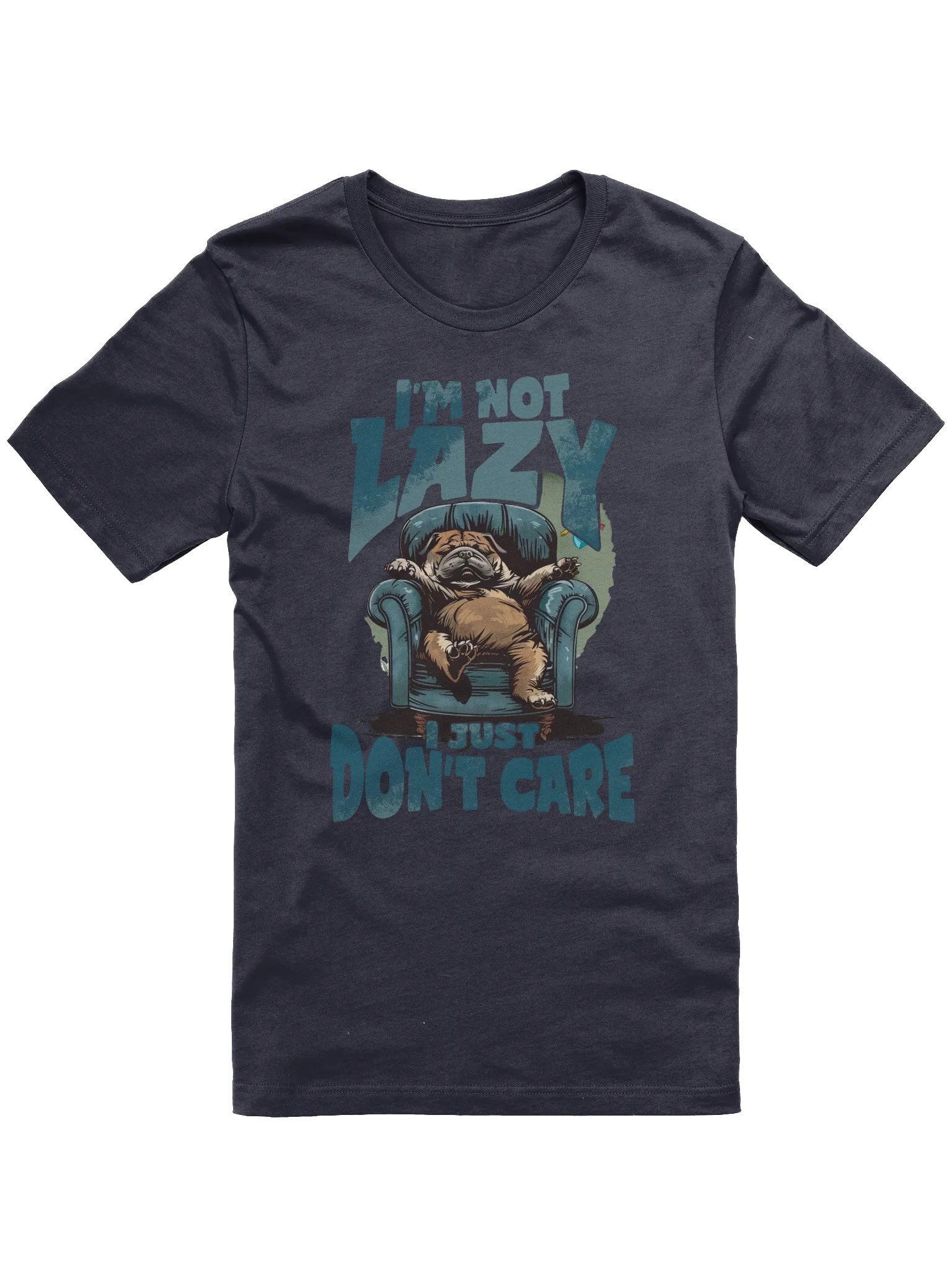 I'm Not Lazy I Just Don't Care T-shirt product image (1)