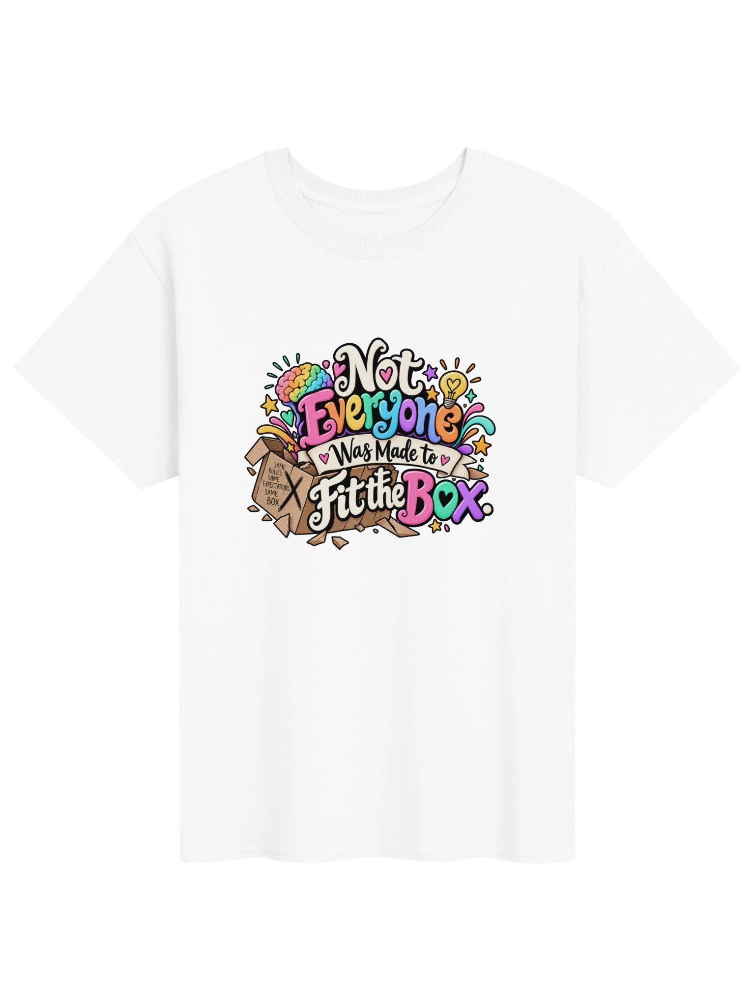 Not Everyone was made to fit in the box White Tshirt product image (1)