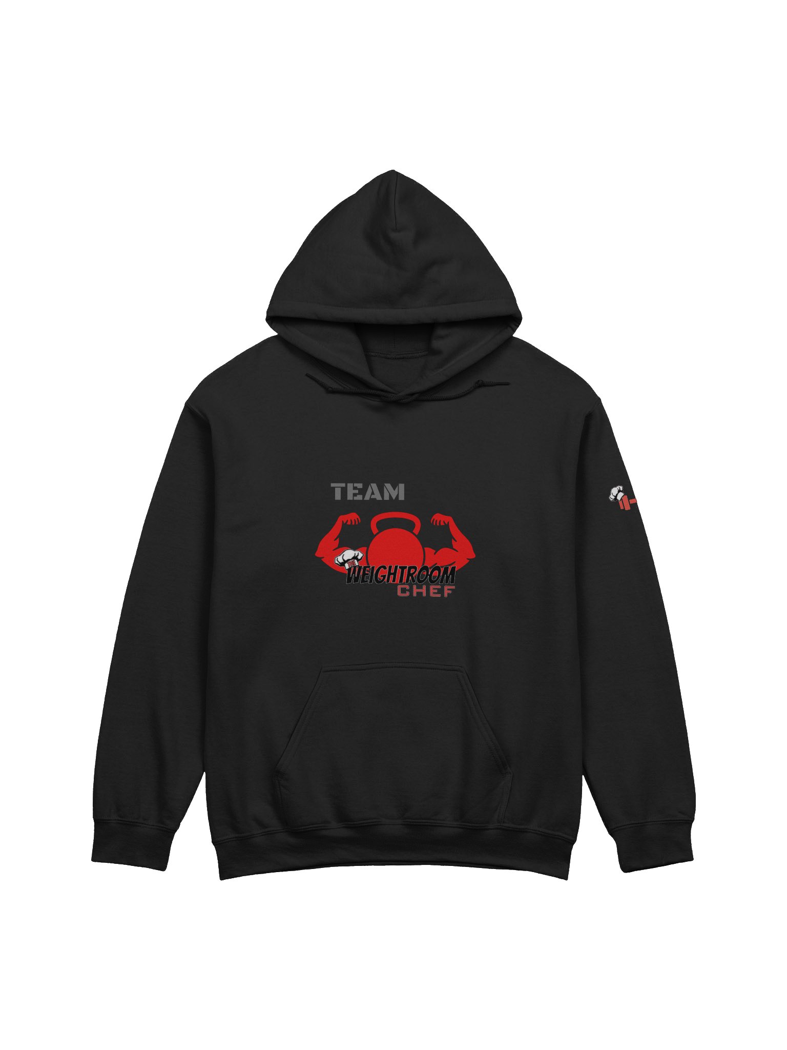 The New - Team Weight Room Chef Hoodie – “Never Give Up. Always Stay Strong.” product image (1)