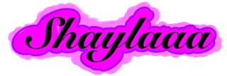 Shaylaaa