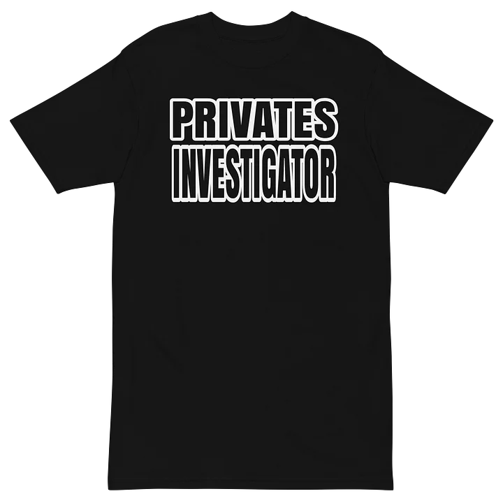 Classy Private Investigator Tee product image (2)