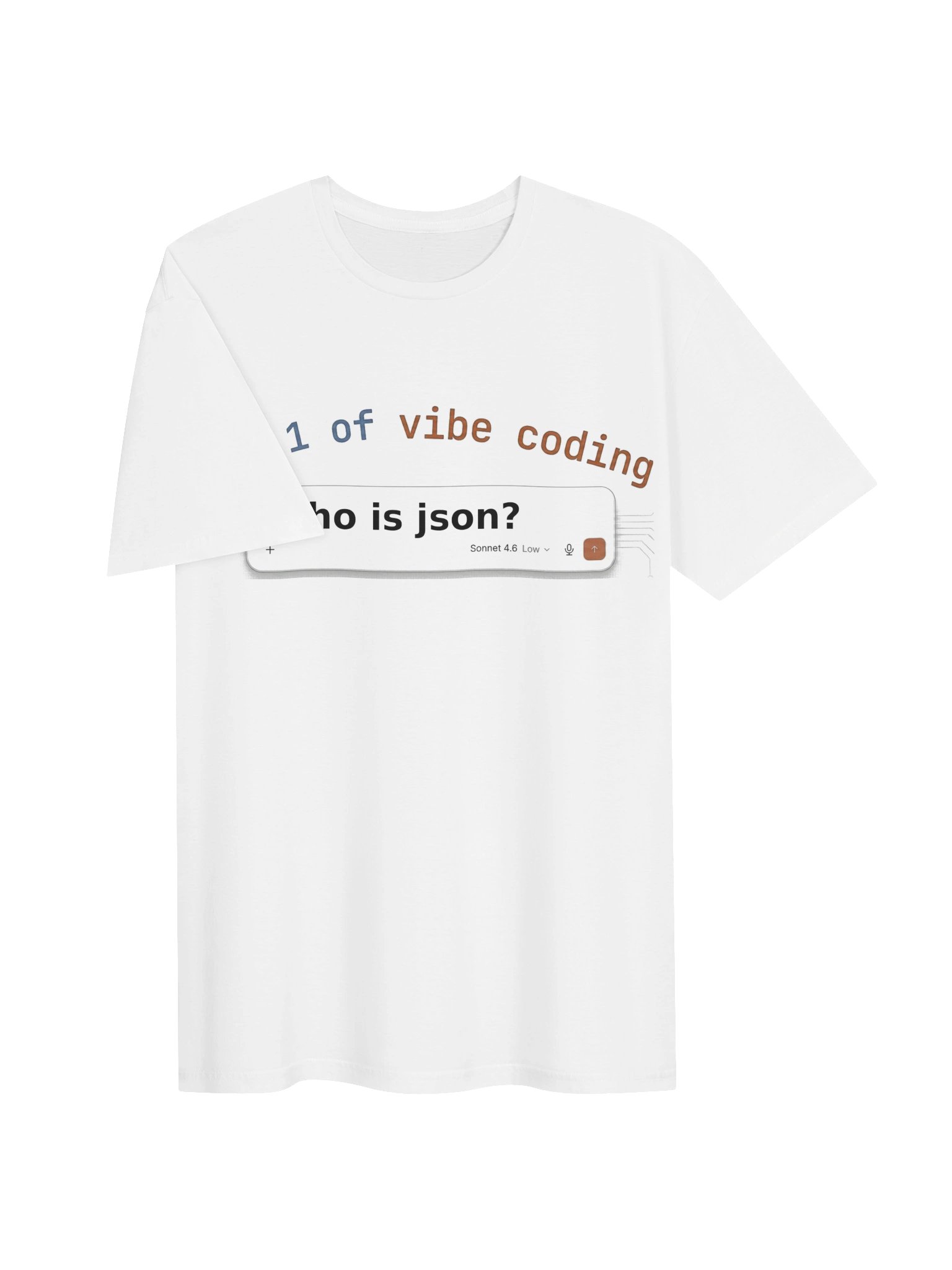 Day 1 of Coding – Who Is JSON? Beginner Programmer Shirt product image (28)