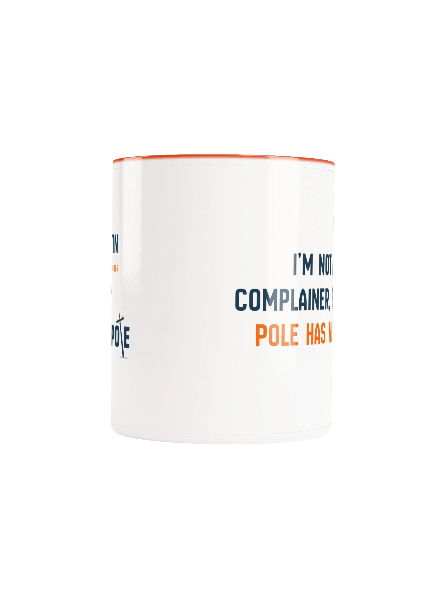 My Pole Has Needs Mug product image (5)