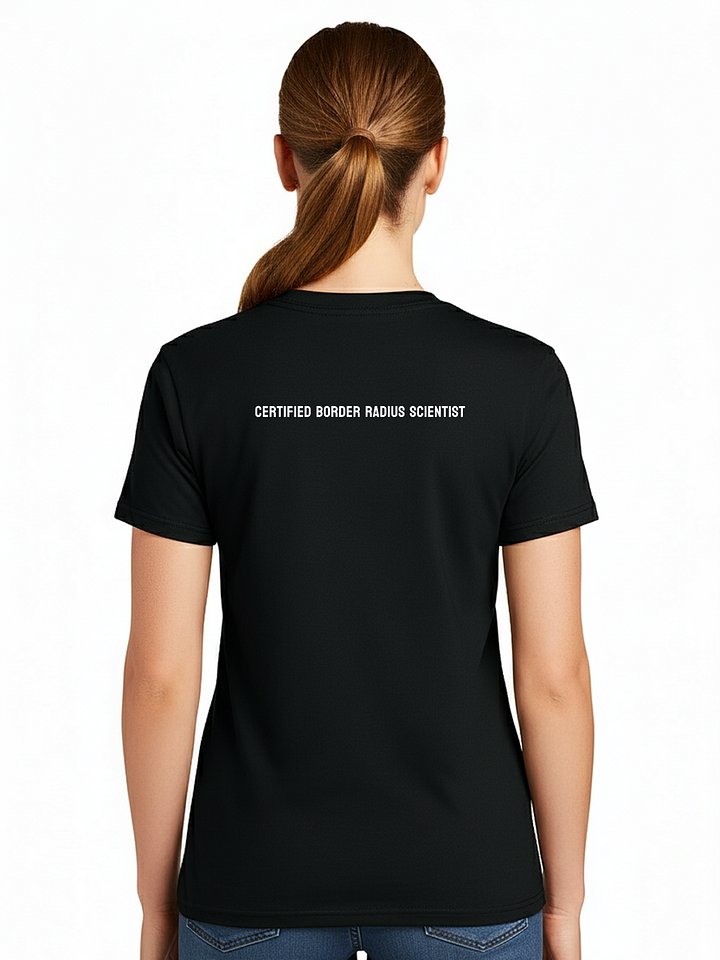 certified border radius scientist t-shirt product image (2)
