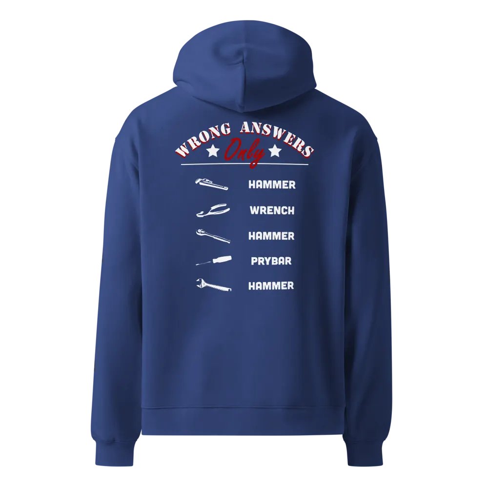 Wrong Answers Only Hoodie product image (1)