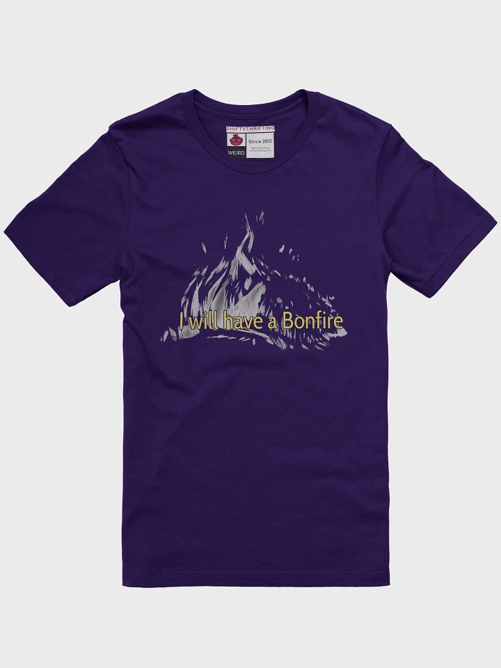 I will have a bonfire supersoft unisex t-shirt product image (2)