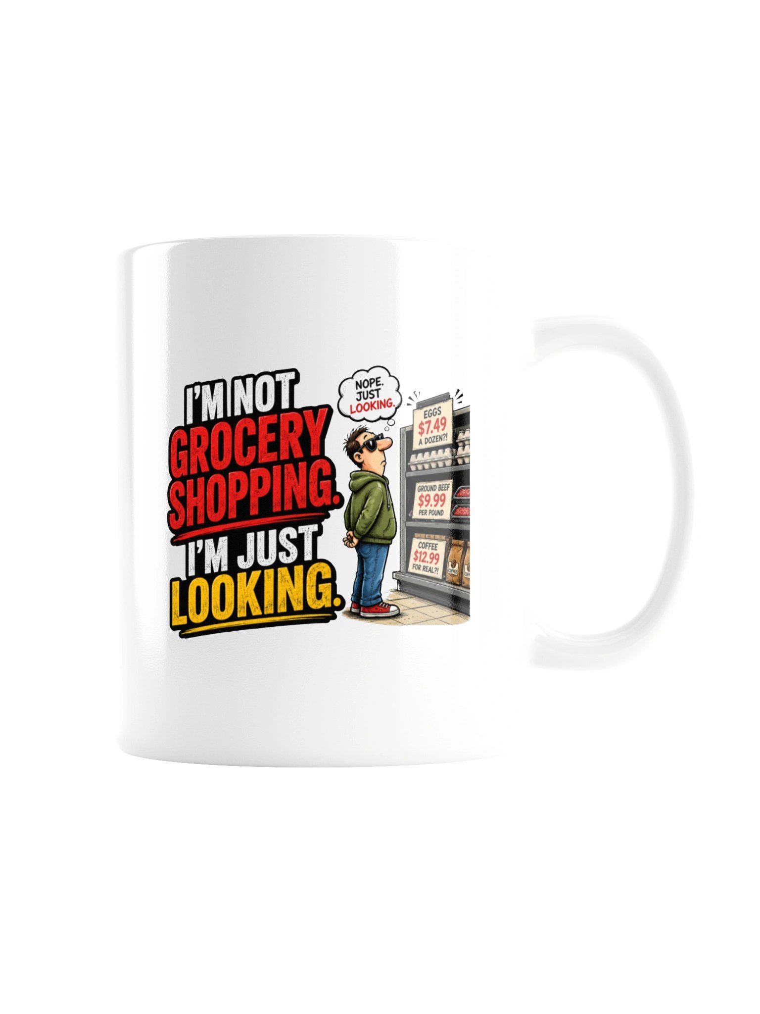 I’M NOT GROCERY SHOPPING. I’M JUST LOOKING - MUG product image (8)