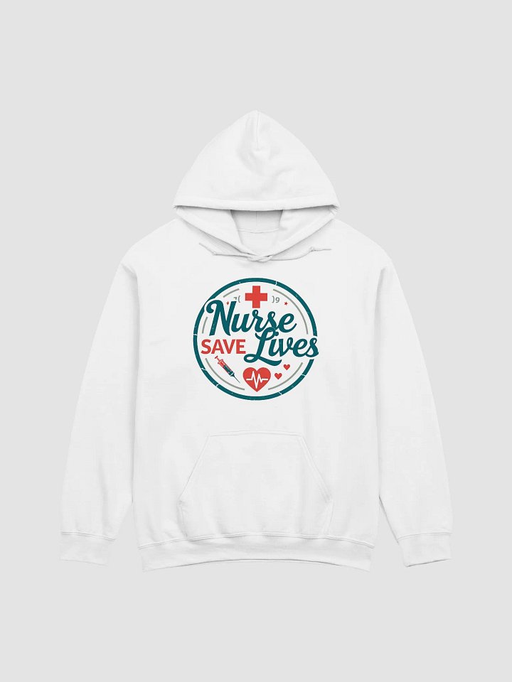 Heartfelt Nurse Save Lives Hoodie product image (5)