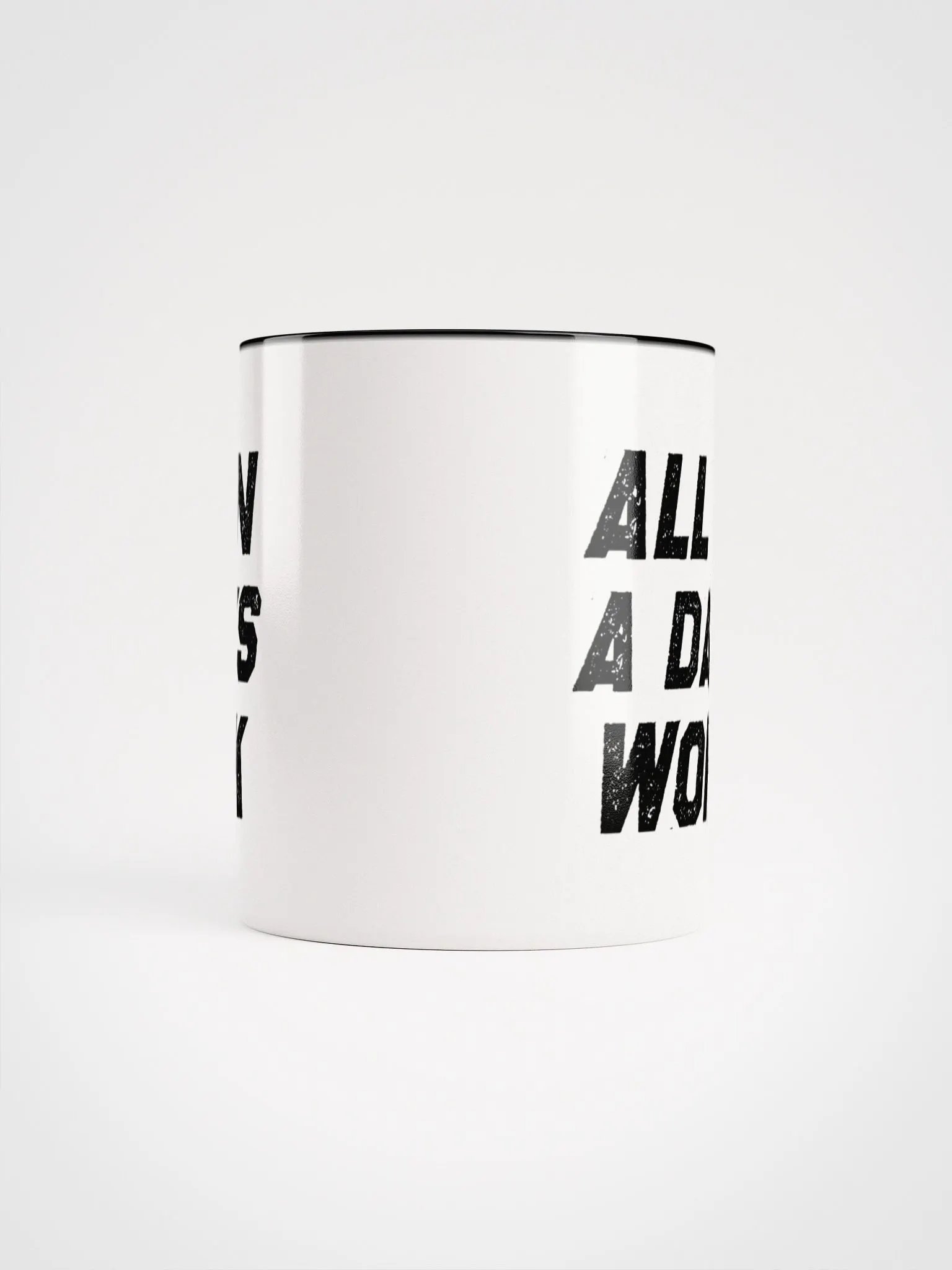 All In A Days Work Mug product image (5)