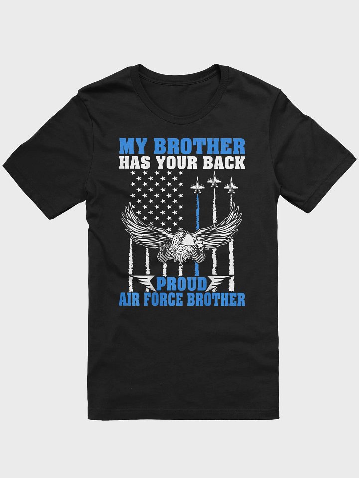 Proud Air Force Brother - Adult T-Shirt product image (1)
