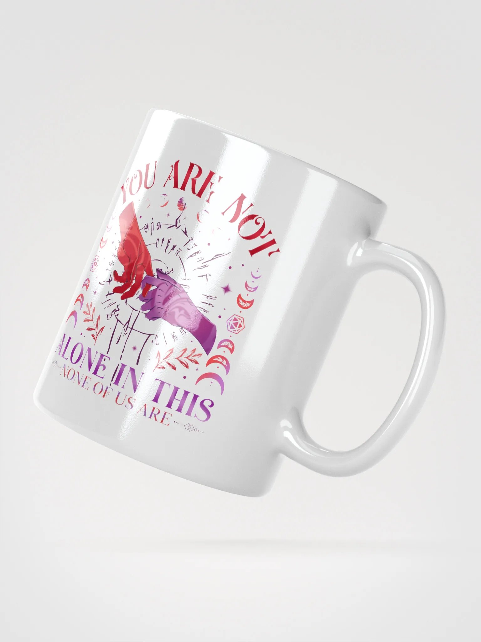 You Are Not Alone Mug product image (4)