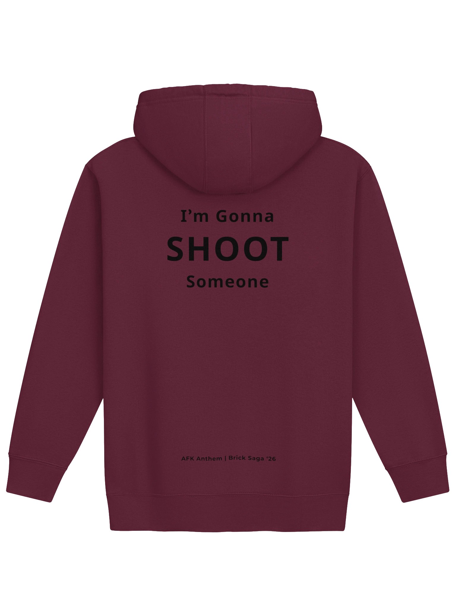 I'm Gonna SHOOT Someone Hoodie product image (2)