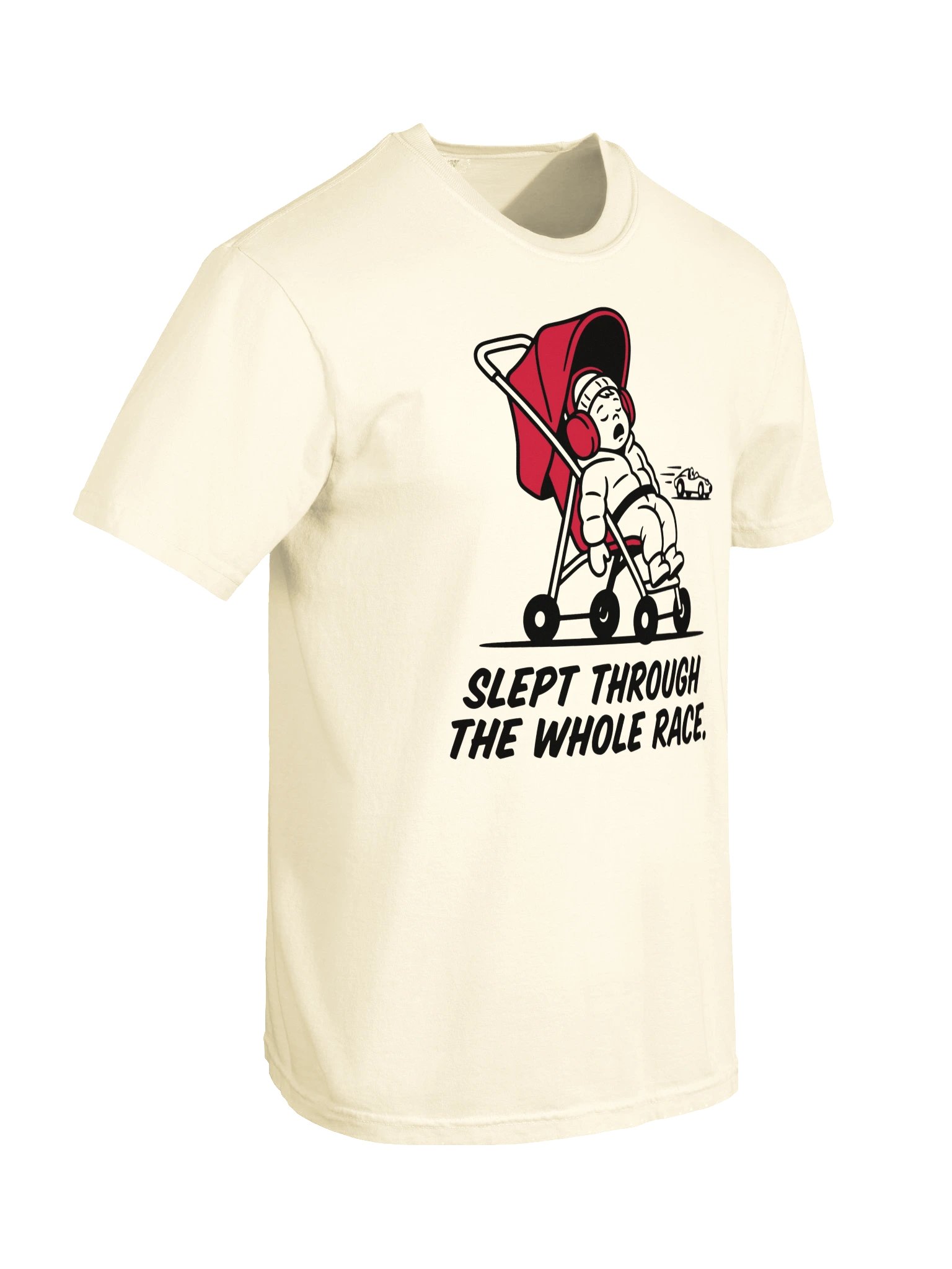 Slept Through the Whole Race. Stroller Tee product image (19)