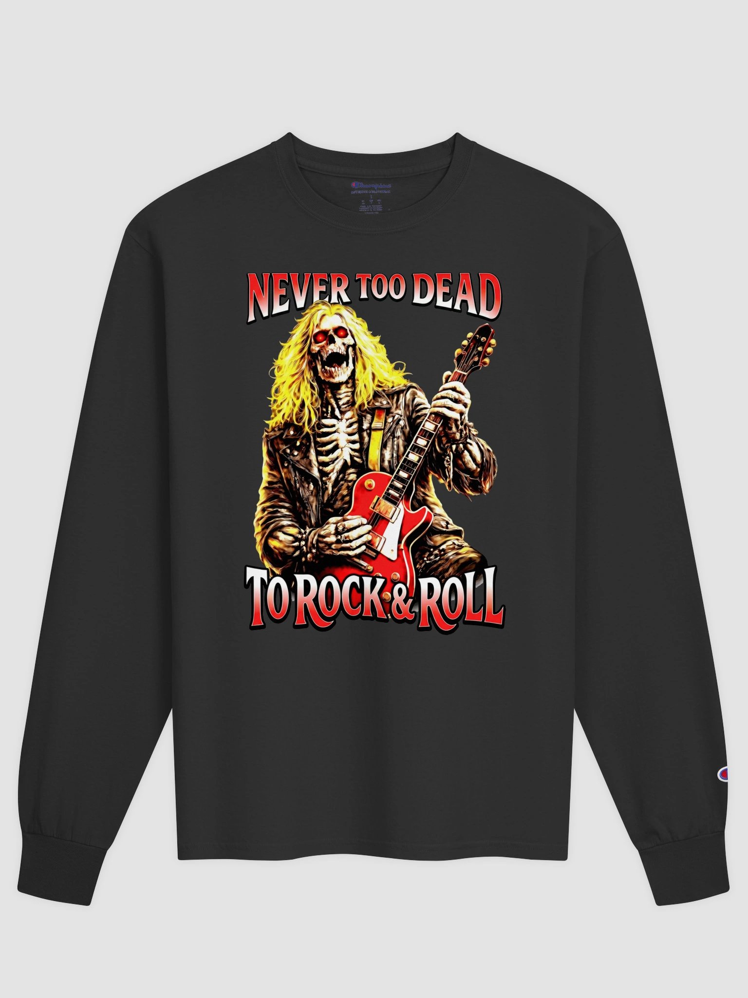 Never Too Dead to Rock & Roll – Champion Long Sleeve Shirt product image (2)