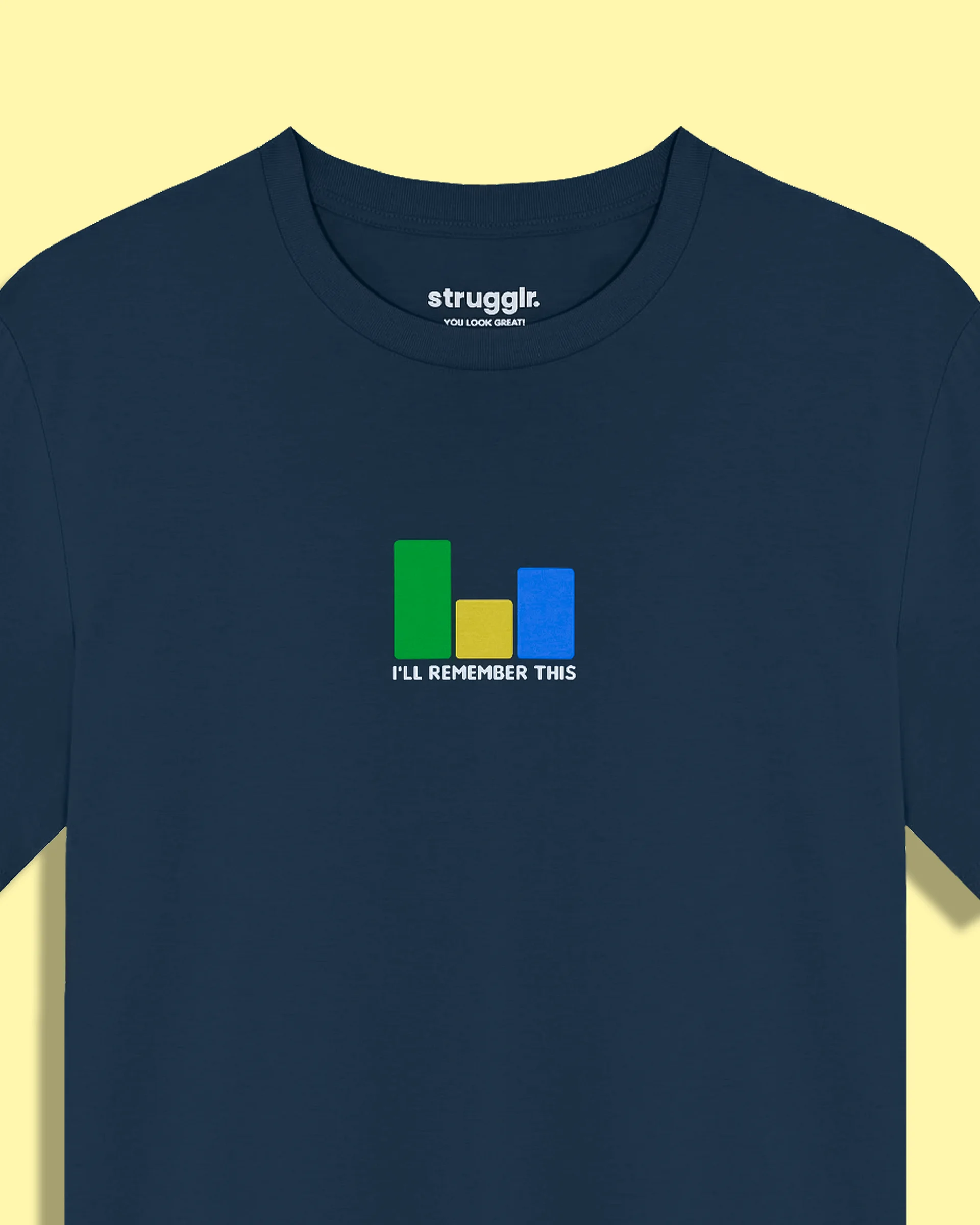 I'll Remember This Tee product image (1)