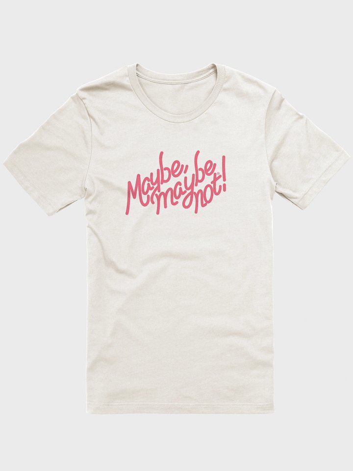 Maybe, Maybe Not product image (2)