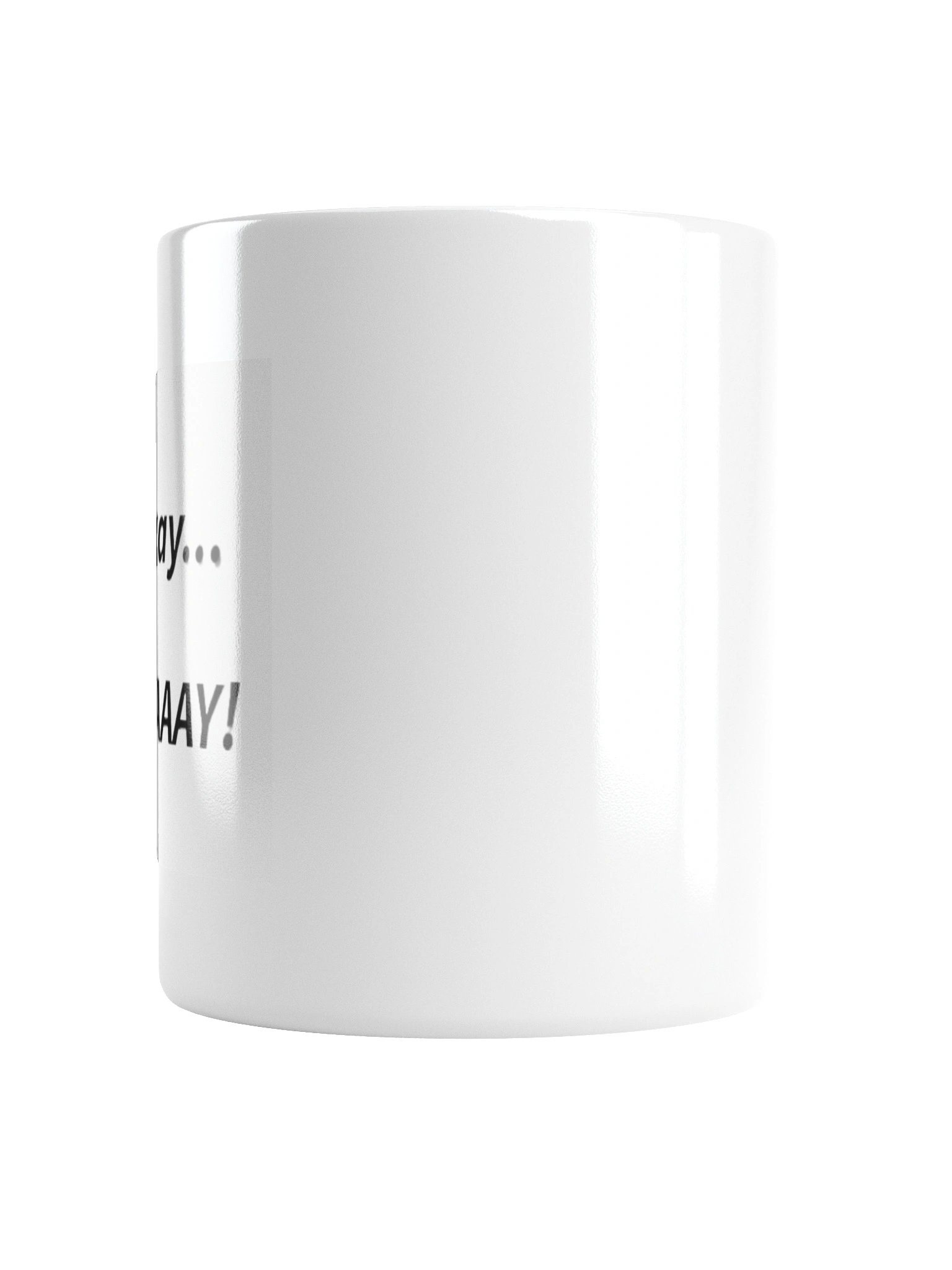 Mug - Okay... Slaay product image (16)